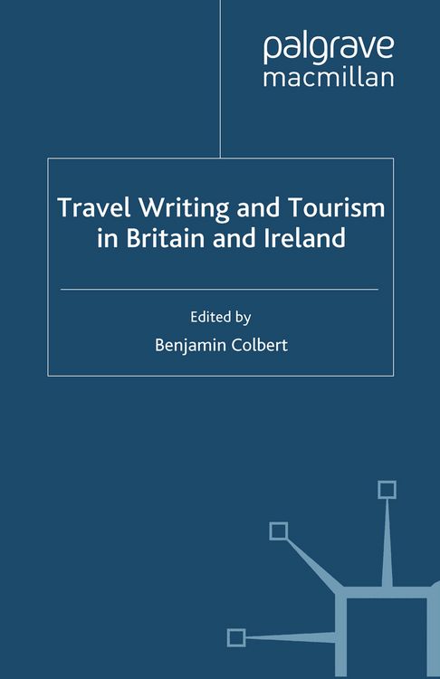 Produktbild: Travel Writing and Tourism in Britain and Ireland