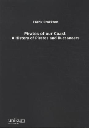 Produktbild: Stockton, F: Pirates of our Coast