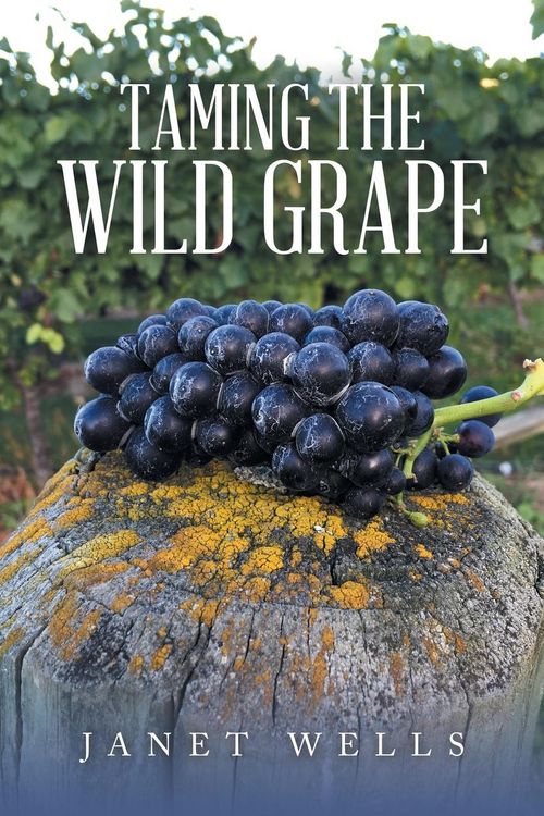 Produktbild: Taming the Wild Grape