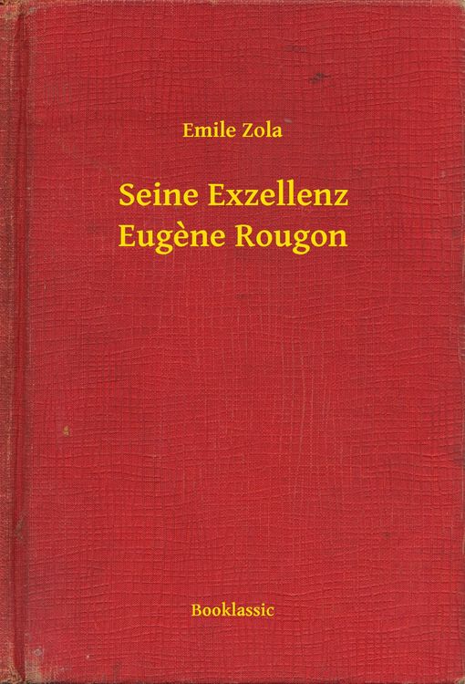Produktbild: Seine Exzellenz Eugene Rougon
