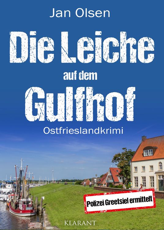 Produktbild: Die Leiche auf dem Gulfhof. Ostfrieslandkrimi