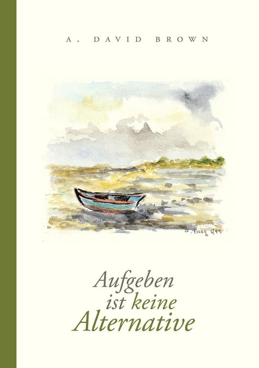 Produktbild: Aufgeben ist keine Alternative