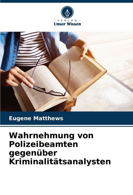 Produktbild: Wahrnehmung von Polizeibeamten gegen&uuml;ber Kriminalit&auml;tsanalysten