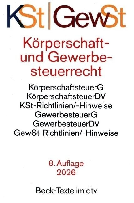Produktbild: K&ouml;rperschaftsteuerrecht / Gewerbesteuerrecht. KSt / GewSt