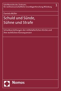 Produktbild: Schuld und S&uuml;nde, S&uuml;hne und Strafe
