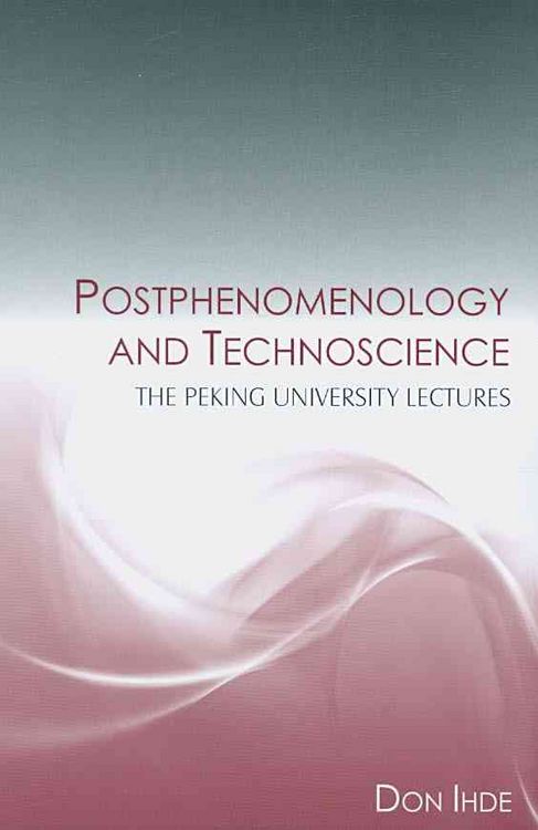 Produktbild: Postphenomenology and Technoscience