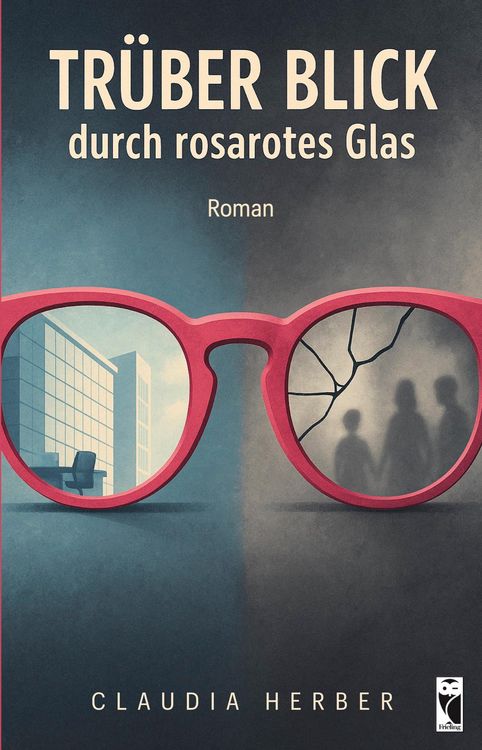 Produktbild: Tr&uuml;ber Blick durch rosarotes Glas