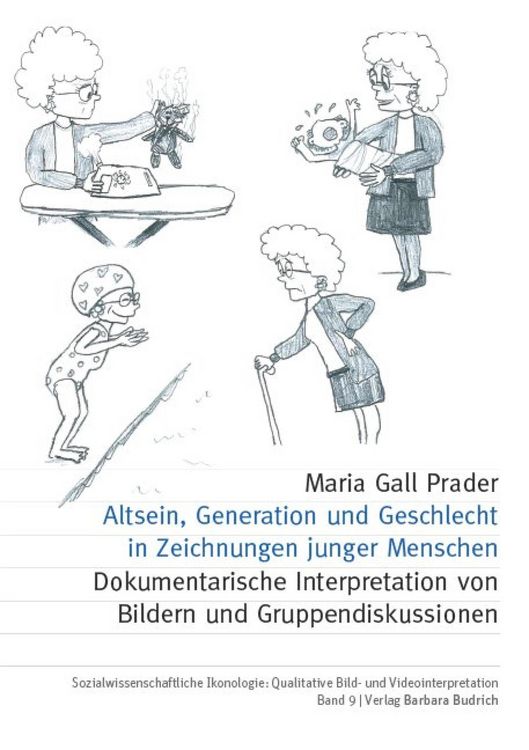 Produktbild: Altsein, Generation und Geschlecht in Zeichnungen junger Menschen