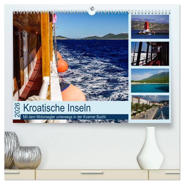 Produktbild: Kroatische Inseln - Mit dem Motorsegler unterwegs in der Kvarner Bucht (hochwertiger Premium Wandkalender 2026 DIN A2 quer), Kunstdruck in Hochglanz