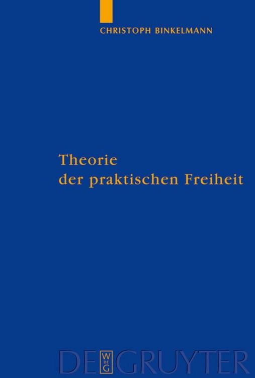 Produktbild: Theorie der praktischen Freiheit