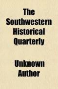 Produktbild: The Southwestern Historical Quarterly (Volume 9)