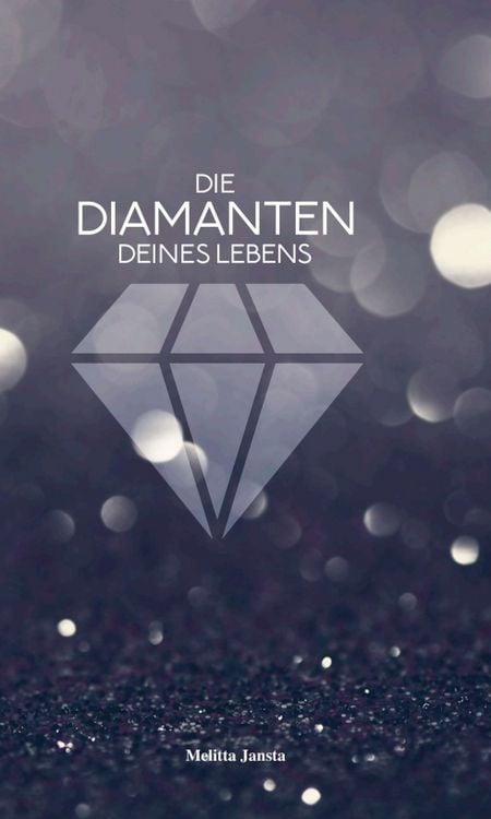 Produktbild: Die Diamanten deines Lebens