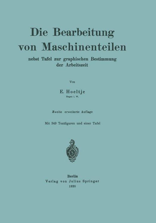 Produktbild: Die Bearbeitung von Maschinenteilen