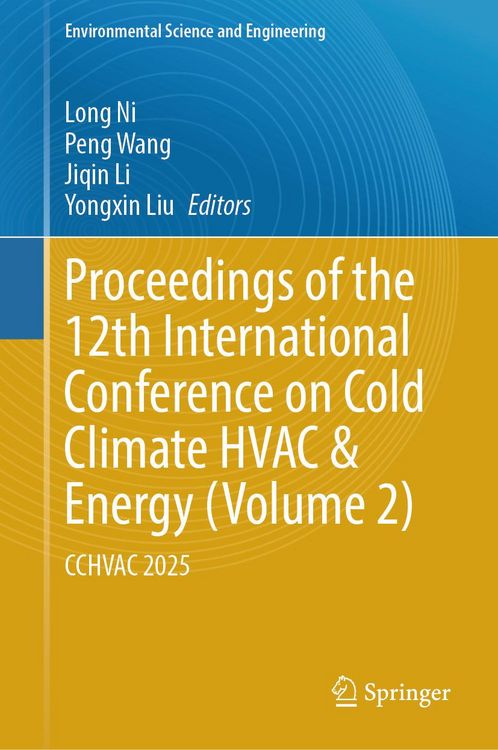 Produktbild: Proceedings of the 12th International Conference on Cold Climate HVAC & Energy (Volume 2)