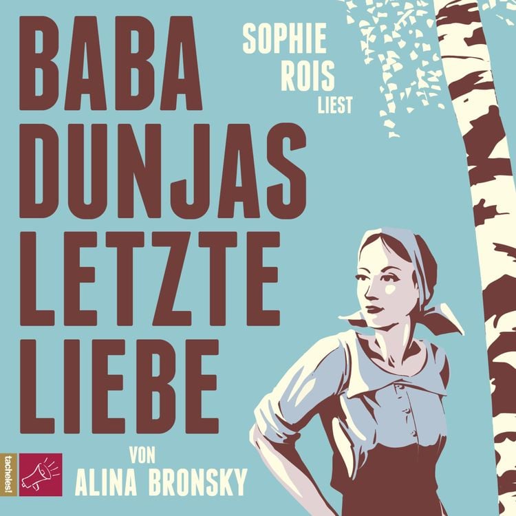 Bild vom Artikel Baba Dunjas letzte Liebe vom Autor Alina Bronsky