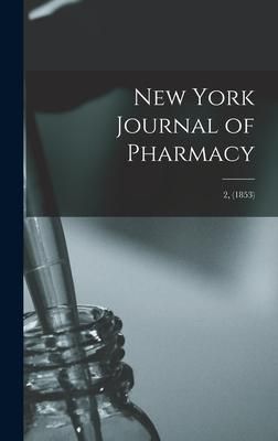 Produktbild: New York Journal of Pharmacy; 2, (1853)
