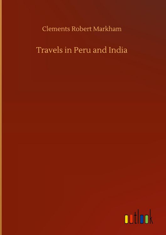Produktbild: Travels in Peru and India