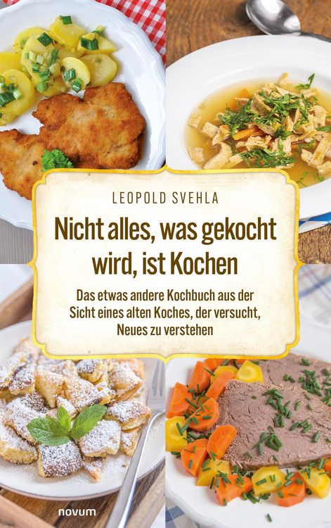 Produktbild: Nicht alles, was gekocht wird, ist Kochen