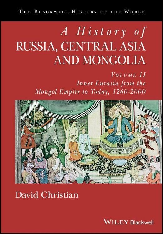 Produktbild: A History of Russia, Central Asia and Mongolia, Volume II