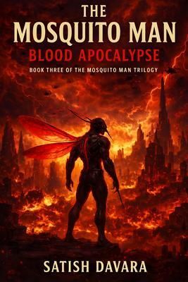 Produktbild: The Mosquito Man - Blood Apocalypse