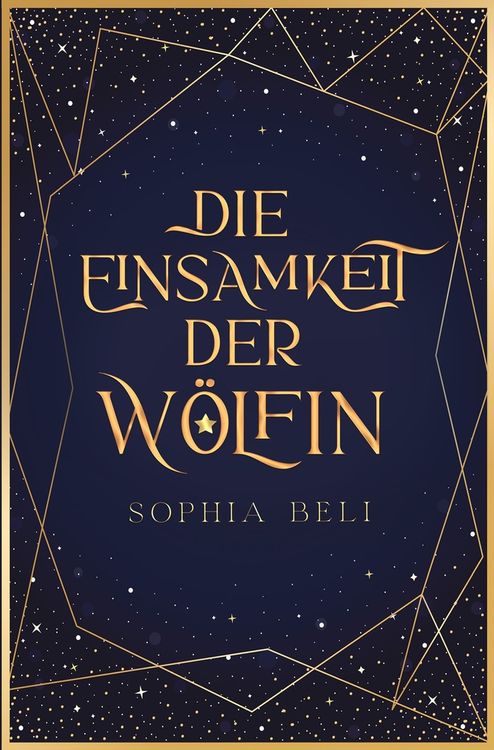 Bild vom Artikel Die Einsamkeit der Wölfin vom Autor Sophia Beli