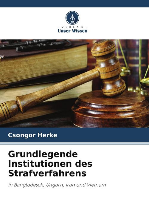 Produktbild: Grundlegende Institutionen des Strafverfahrens