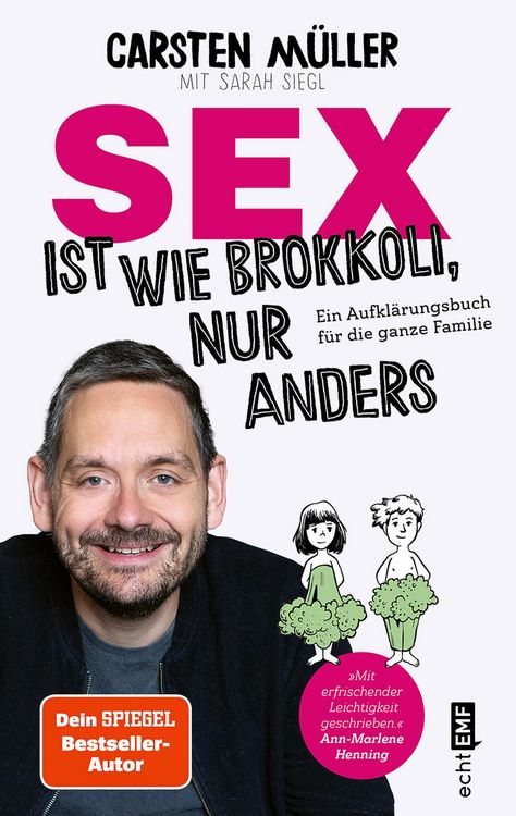 Produktbild: Sex ist wie Brokkoli, nur anders - Ein Aufkl&auml;rungsbuch f&uuml;r die ganze Familie