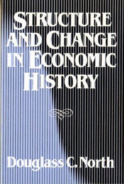 Produktbild: Structure and Change in Economic History
