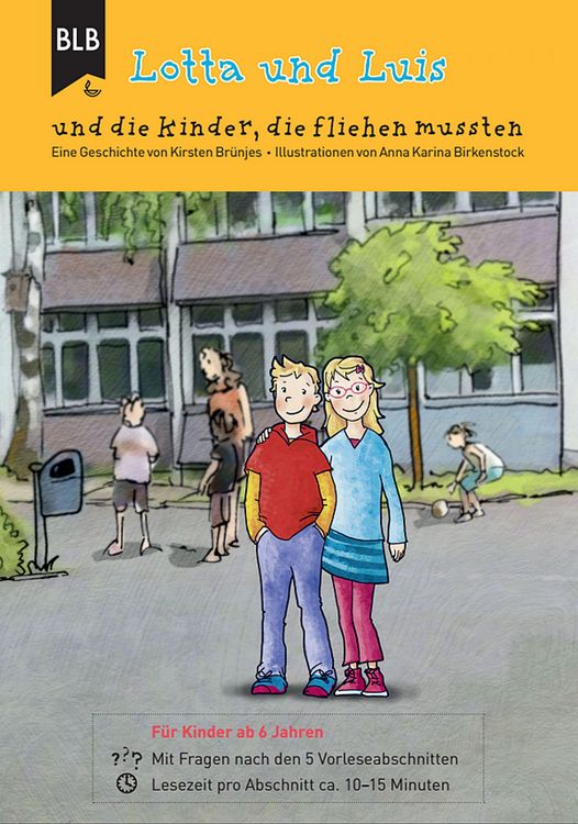 Produktbild: Lotta und Luis und die Kinder, die fliehen mussten