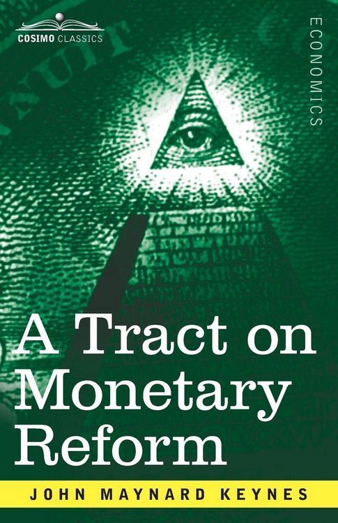 Produktbild: A Tract on Monetary Reform