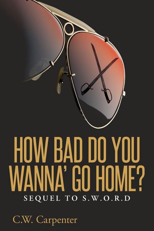 Produktbild: How Bad Do You Wanna' Go Home?