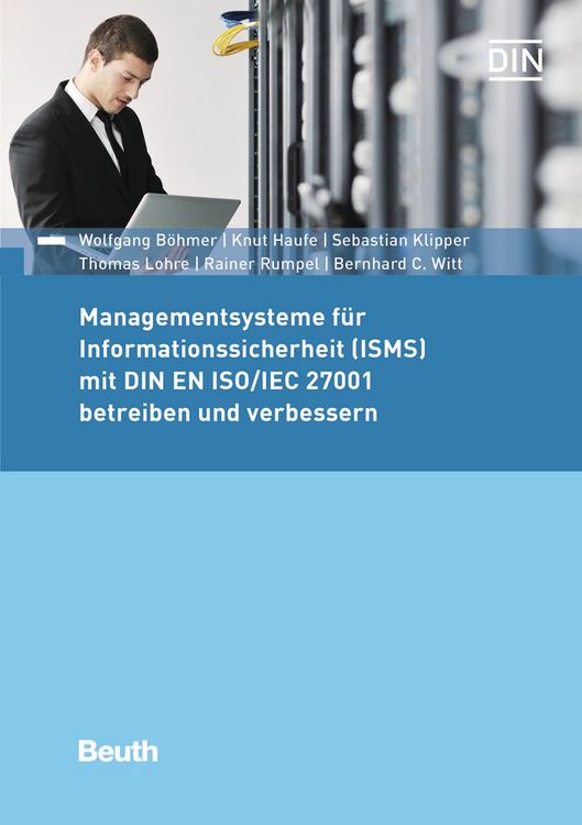 Produktbild: Managementsysteme f&uuml;r Informationssicherheit (ISMS) mit DIN EN ISO/IEC 27001 betreiben und verbessern