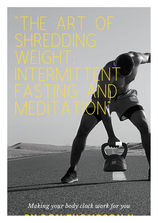 Produktbild: The Art of Shredding Weight Intermittent Fasting and Meditation