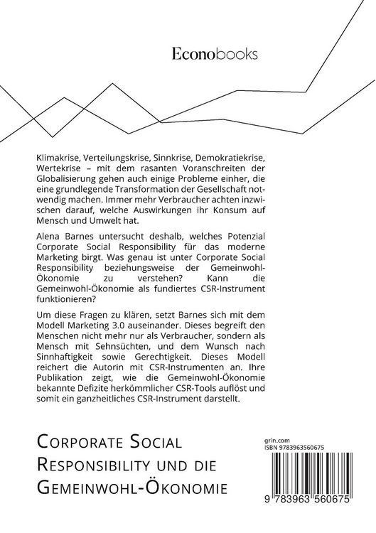 Produktbild: Corporate Social Responsibility und die Gemeinwohl-&Ouml;konomie. Welches Potential bieten CSR-Instrumente im Marketing 3.0?