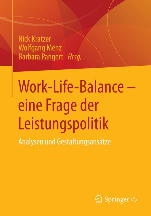 Produktbild: Work-Life-Balance - eine Frage der Leistungspolitik
