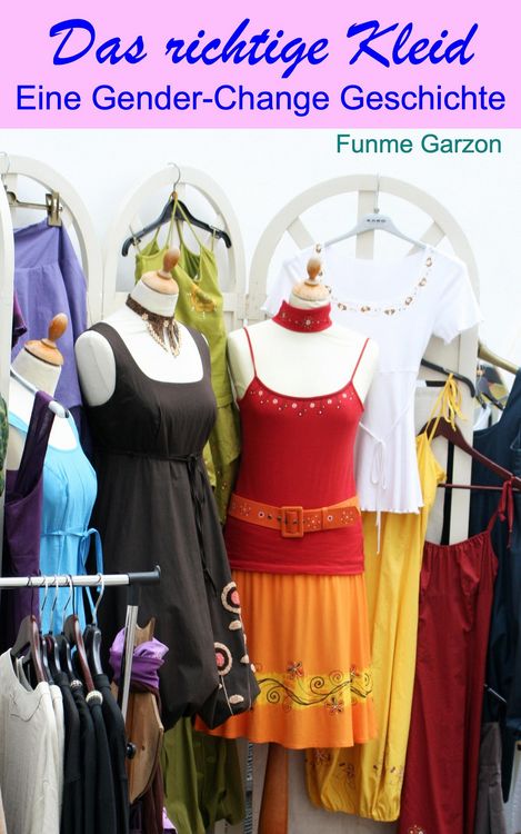 Das richtge Kleid