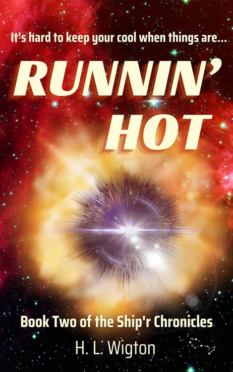 Produktbild: Runnin' Hot (Ship'r Chronicles, #2)