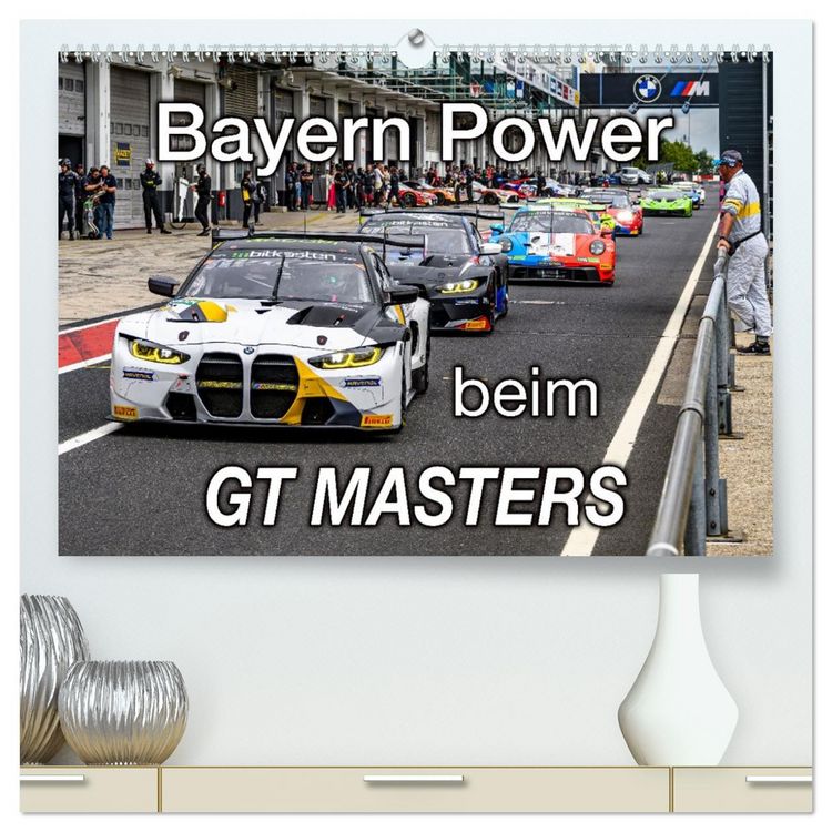Produktbild: Bayern Power beim GT Masters (hochwertiger Premium Wandkalender 2026 DIN A2 quer), Kunstdruck in Hochglanz