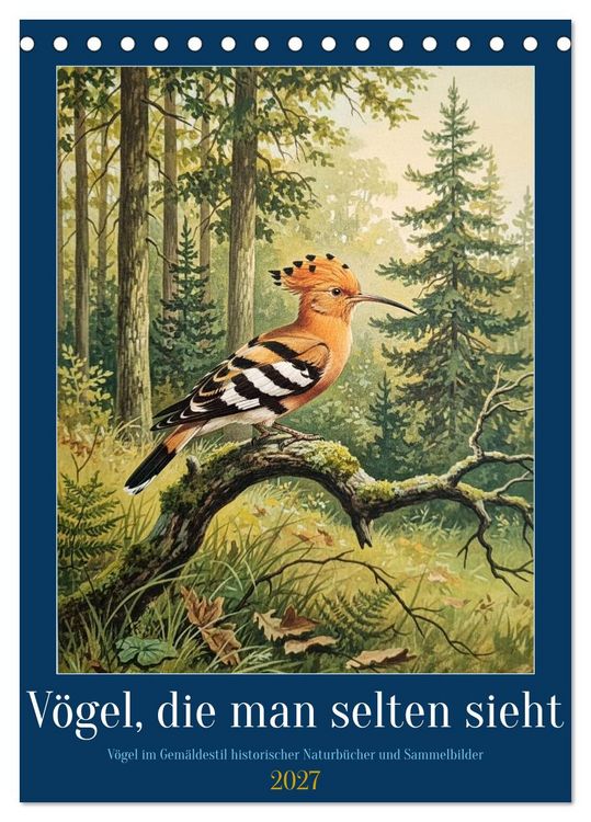 Produktbild: V&ouml;gel, die man selten sieht (Tischkalender 2027 DIN A5 hoch), CALVENDO Monatskalender