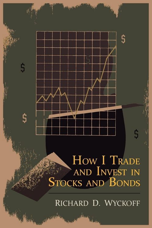 Produktbild: How I Trade and Invest in Stocks and Bonds