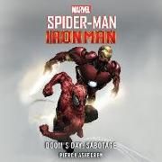 Produktbild: Spider-Man and Iron Man: Doom's Day: Sabotage