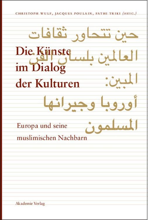Produktbild: Die K&uuml;nste im Dialog der Kulturen