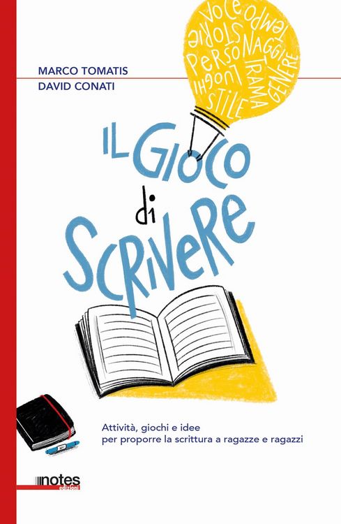 Produktbild: Il gioco di scrivere. Attivit&agrave;, giochi e idee per proporre la scrittura a ragazze e ragazzi