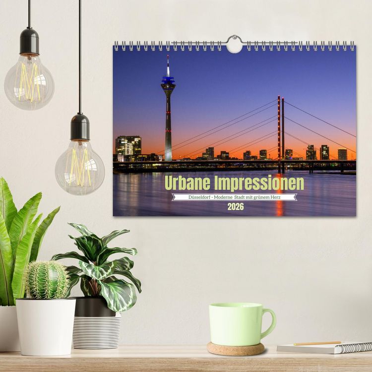 Produktbild: Urbane Impressionen. D&uuml;sseldorf - Moderne Stadt mit gr&uuml;nem Herz. (Wandkalender 2026 DIN A4 quer), CALVENDO Monatskalender