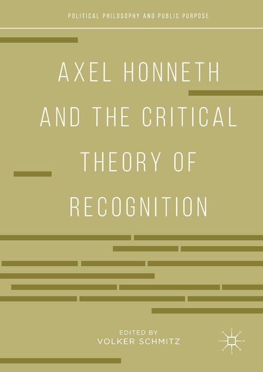 Produktbild: Axel Honneth and the Critical Theory of Recognition
