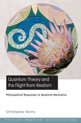 Produktbild: Norris, C: Quantum Theory and the Flight from Realism