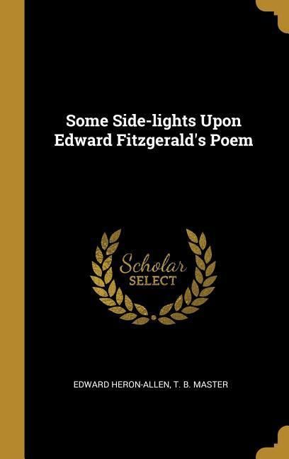 Produktbild: Some Side-lights Upon Edward Fitzgerald's Poem
