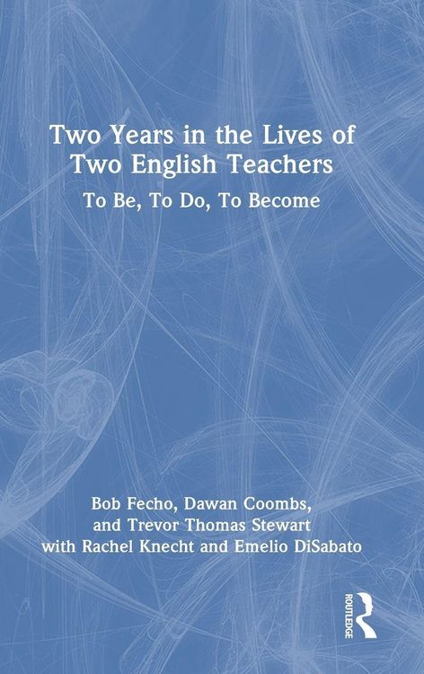 Produktbild: Two Years in the Lives of Two English Teachers