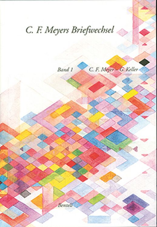 Produktbild: Korrespondenz C. F. Meyer &ndash; Gottfried Keller