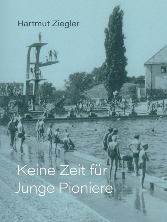 Produktbild: Keine Zeit f&uuml;r Junge Pioniere